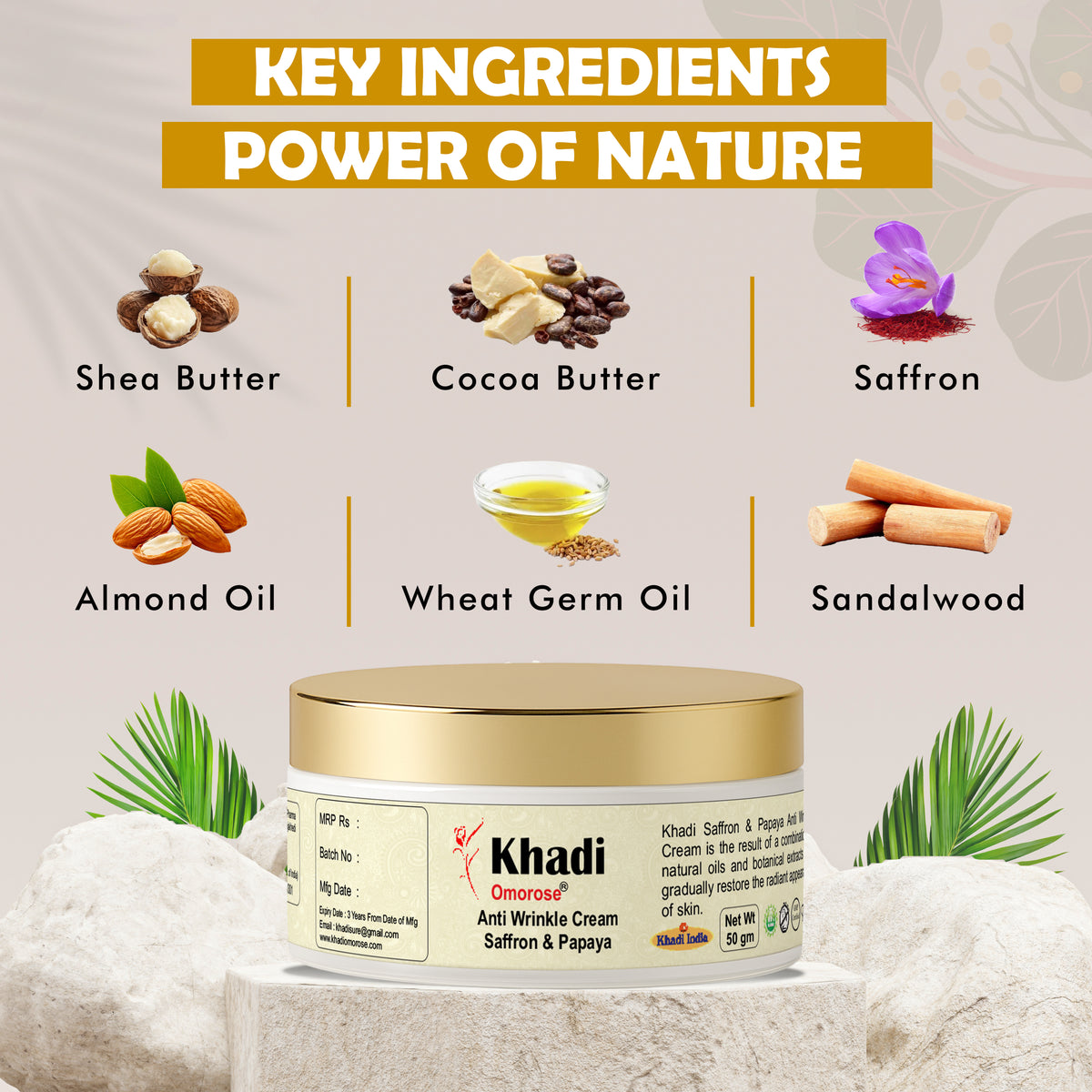 Khadi Omorose Anti Wrinkle Cream With Skin Tightining Effect With Almond, Saffron & Papaya, 50 Gm